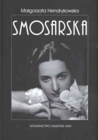 Smosarska - Małgorzata Hendrykowska