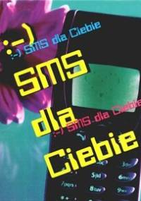 SMS dla Ciebie - Lottes Stefanie