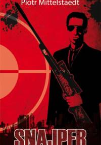 Snajper - Piotr Mittelstaedt