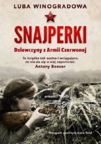 Snajperki. Dziewczyny z Armii Czerwonej - Luba Winogradowa