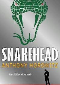 Snakehead - Anthony Horowitz