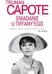 Śniadanie u Tiffany'ego - Truman Capote