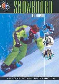 Snowboard-Poradnik dla początkujących i nie tylko - Goldman Greg