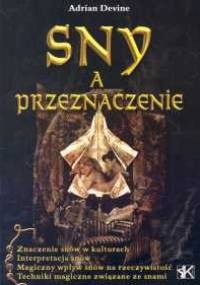Sny a przeznaczenie - Adrian Devine