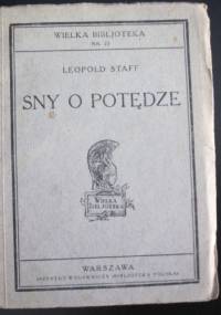 Sny o potędze - Leopold Staff