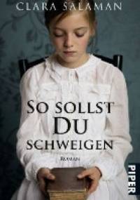 So sollst du schweigen - Clara Salaman