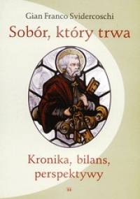 Sobór, który trwa - Gian Franco Svidercoschi