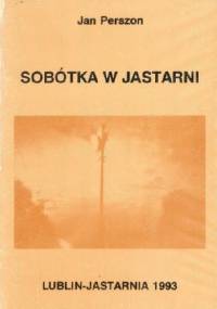 Sobótka w Jastarni - Jan Perszon