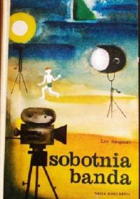 Sobotnia banda - Lee Kingman