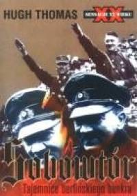 Sobowtór : tajemnice berlińskiego bunkra - Hugh Thomas