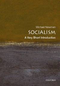 Socialism. A Very Short Introduction - Michael Newman