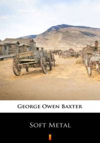 Soft Metal - Owen Baxter George