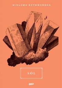 Sól - Wisława Szymborska