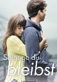 Solange Du bleibst - Jessica Winter