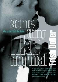 Something Like Normal - Trish Doller