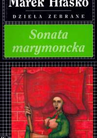 Sonata marymoncka - Marek Hłasko
