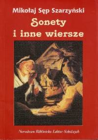 Sonety i inne wiersze - Mikołaj Sęp Szarzyński