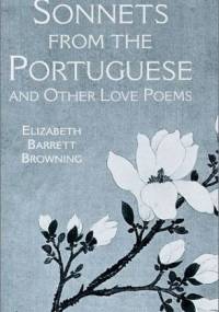 Sonnets from the Portuguese - Elizabeth Barrett Browning