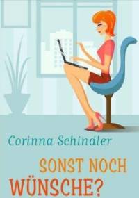 Sonst noch Wünsche? - Corinna Schindler