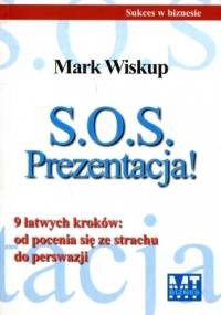 S.O.S. Prezentacja! - Robert Mayer Mark Wiskup