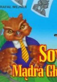 Sowa mądra głowa - Rafał Wejner