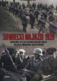 Sowiecki najazd 1939 - Czesław Grzelak