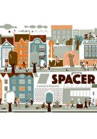Spacer - Katarzyna Bogucka