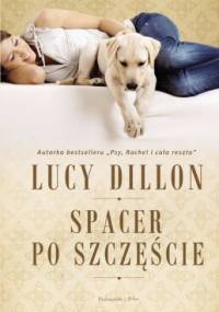 Spacer po szczęście - Lucy Dillon