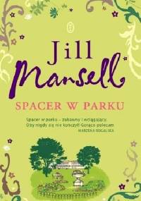 Spacer w parku - Jill Mansell
