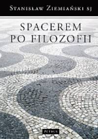 Spacerem po filozofii - Stanisław Ziemiański