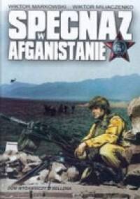 Specnaz w Afganistanie - Wiktor Markowski, Wiktor Miliaczenko