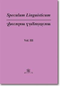 Speculum Linguisticum Vol. 3 - Jan Wawrzyńczyk