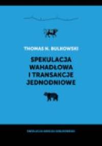 Spekulacja wahadłowa i transakcje jednodniowe - Thomas Bulkowski