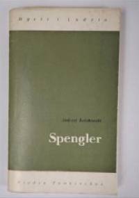 Spengler - Andrzej Kołakowski