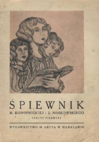 Śpiewnik - Maria Konopnicka