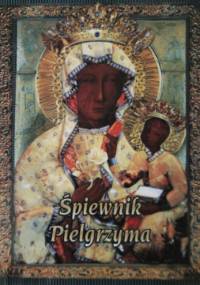 Śpiewnik Pielgrzyma - Mirosław Pstrągowski