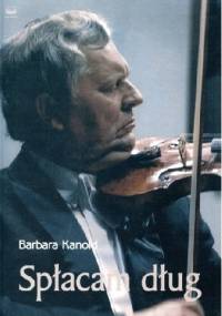 Spłacam dług - Barbara Kanold