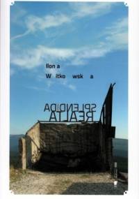 Splendida realta - Ilona Witkowska