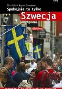 Spokojnie to tylko... Szwecja - Charlotte Rosen Svensson