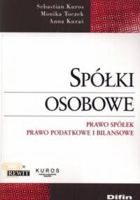 Spółki osobowe. Prawo spółek. Prawo podatkowe i bilansowe
