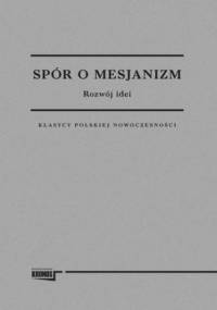 Spór o Mesjanizm - Opracowanie Zbiorowe