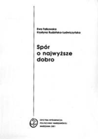 Spór o najwyższe dobro - Ewa Falkowska