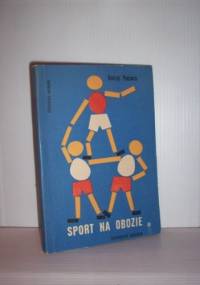 Sport na obozie - Andrzej Podawca