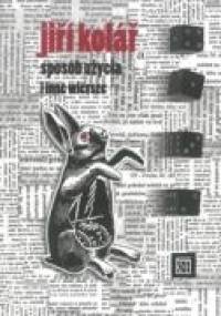 Sposób użycia i inne wiersze - Jiří Kolář