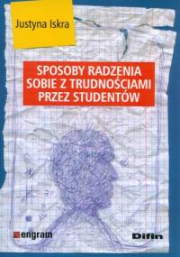 Sposoby radzenia sobie z trudnościami przez studentów - Justyna Iskra
