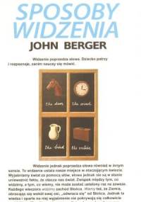 Sposoby widzenia - John Berger