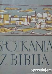 Spotkania Z Biblią - Zenon Ziółkowski