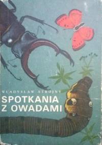 Spotkania z owadami - Władysław Strojny