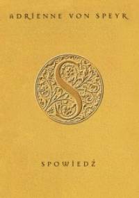 Spowiedź - Adrienne von Speyr
