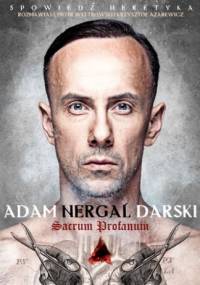 Spowiedź heretyka. Sacrum profanum